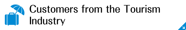 Customers from the Tourism Industry